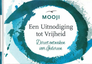 Een Uitnodiging tot Vrijheid - Dutch An Invitation to Freedom