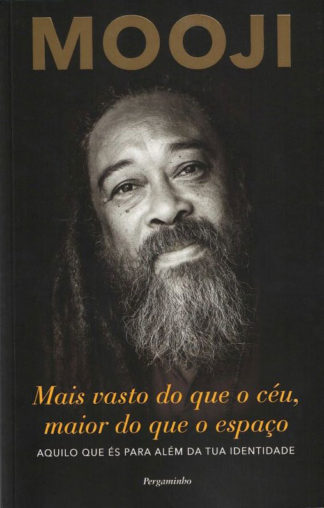 Mais vasto do que o céu, maior do que o espaço - Portuguese Vaster Than Sky