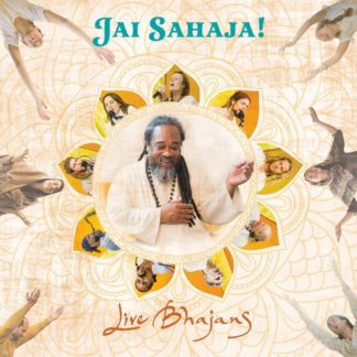 Jai Sahaja! Live Bhajans