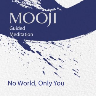 Guided Meditation: No World, Only You
