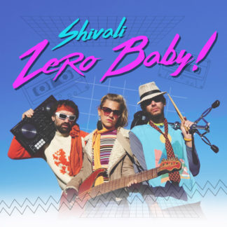 Shivali, Zero Baby! (single)