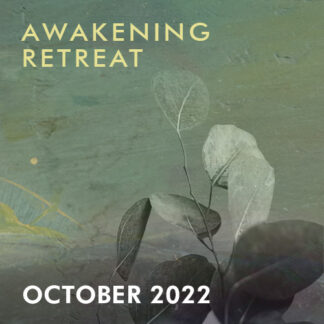 Awakening Retreat - October 2022
