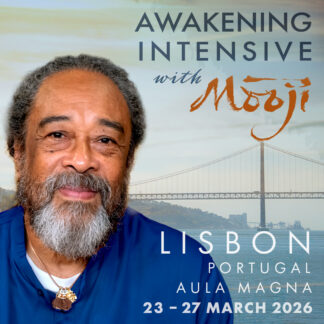 Concert Ticket ~ 25 March 2026 ~ Awakening Intensive Lisbon with Mooji